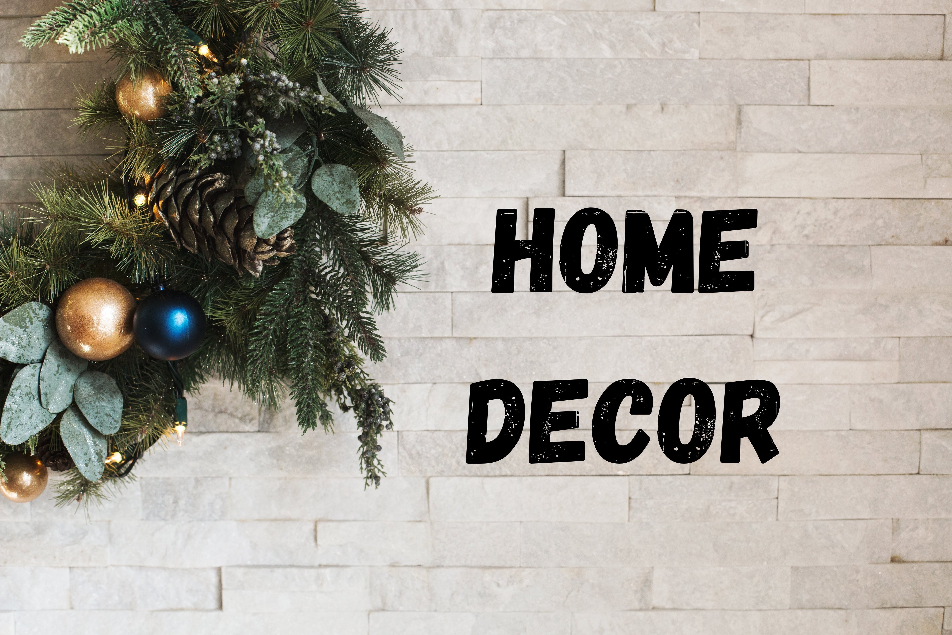 Home Decor